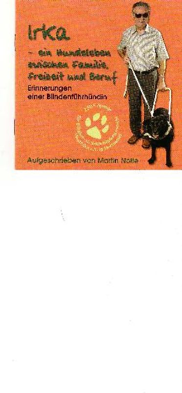 Irka - ein Hundeleben zwischen Familie, Freizeit und Beruf