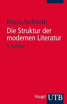 Die Struktur der modernen Literatur