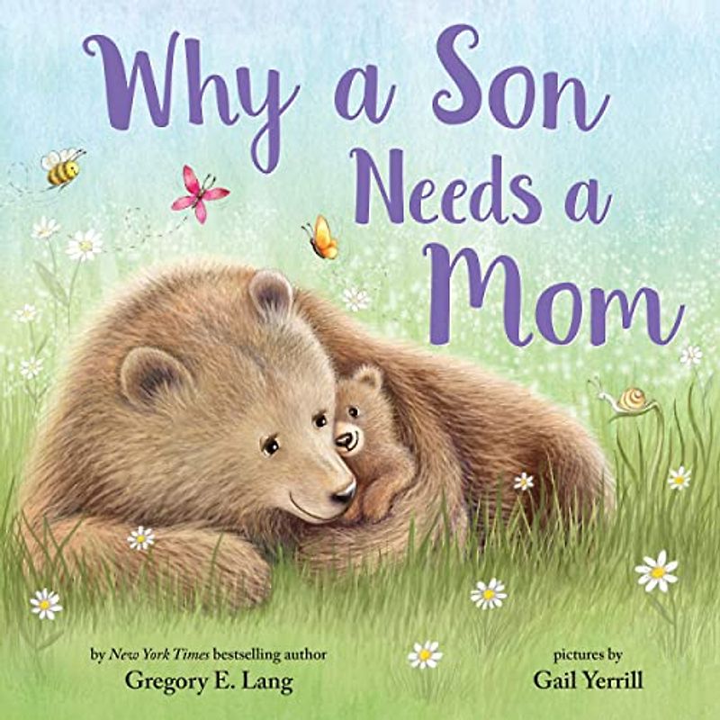Why a Son Needs a Mom