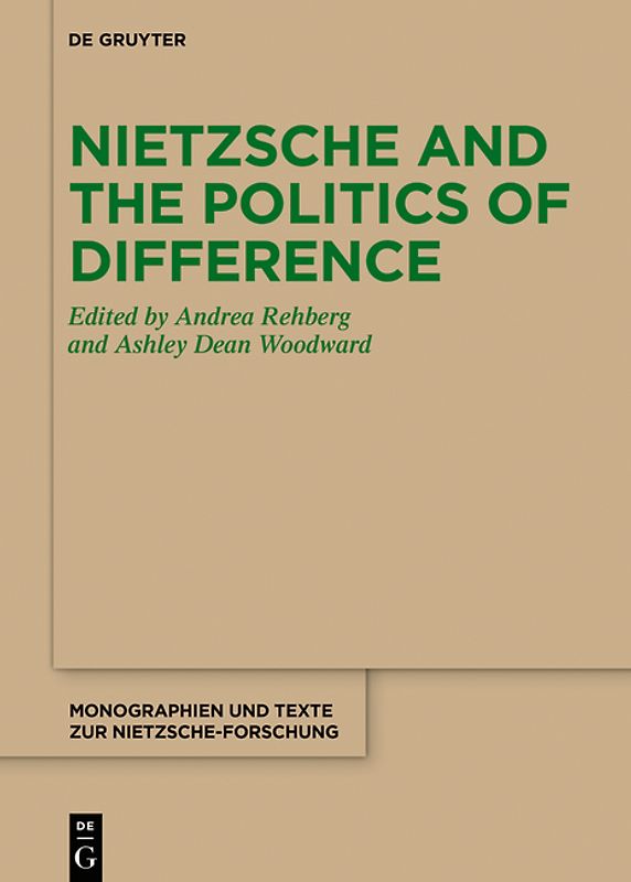 Nietzsche and the Politics of Difference