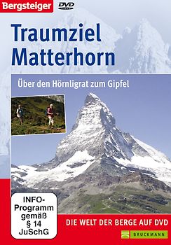 Traumziel Matterhorn DVD