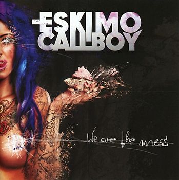 Eskimo Callboy - We Are the Mess