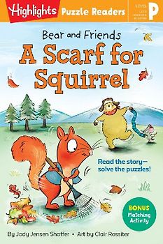 Bear and Friends: A Scarf for Squirrel