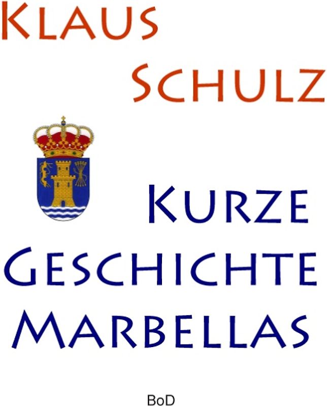 Kurze Geschichte Marbellas