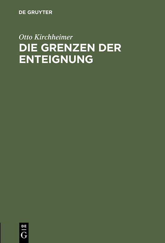 Die Grenzen der Enteignung