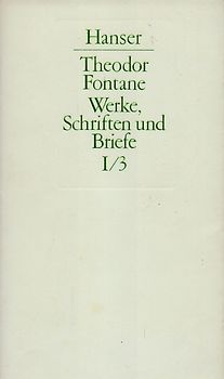 Werke, Schriften und Briefe. 1. Abteilung, Band III