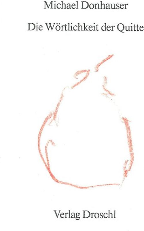 Die Wörtlichkeit der Quitte