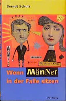 Wenn Männer in der Falle sitzen