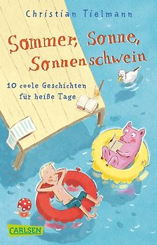Sommer, Sonne, Sonnenschwein