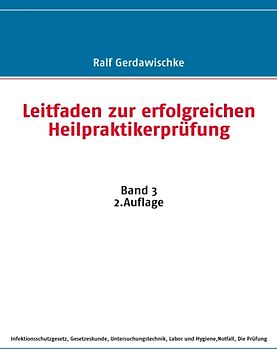 Leitfaden zur erfolgreichen Heilpraktikerprüfung