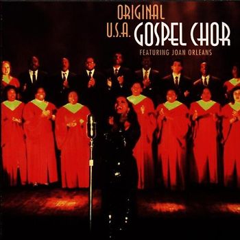 Gospel Chor Feat.J.Orleans - Usa Gospel Chor