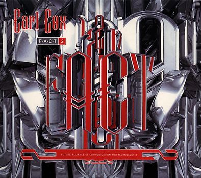 Carl Cox - Fact II