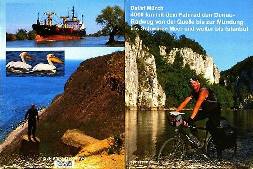 4000 km mit dem Fahrrad den Donau-Radweg von der Quelle bis zur Mündung ins Schwarze Meer und weiter bis Istanbul am Bosporus