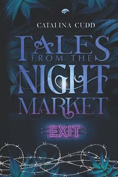 Tales from the Night Market: Exit