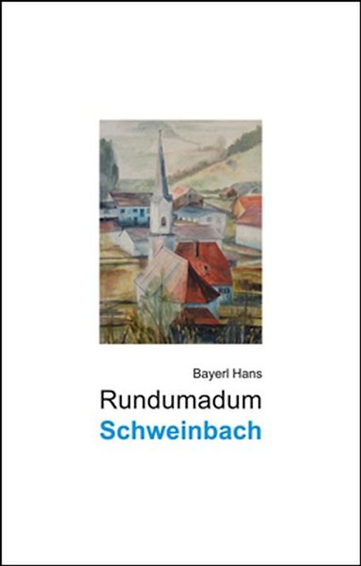 Rundumadum Schweinbach