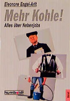 Mehr Kohle!. Alles über Nebenjobs