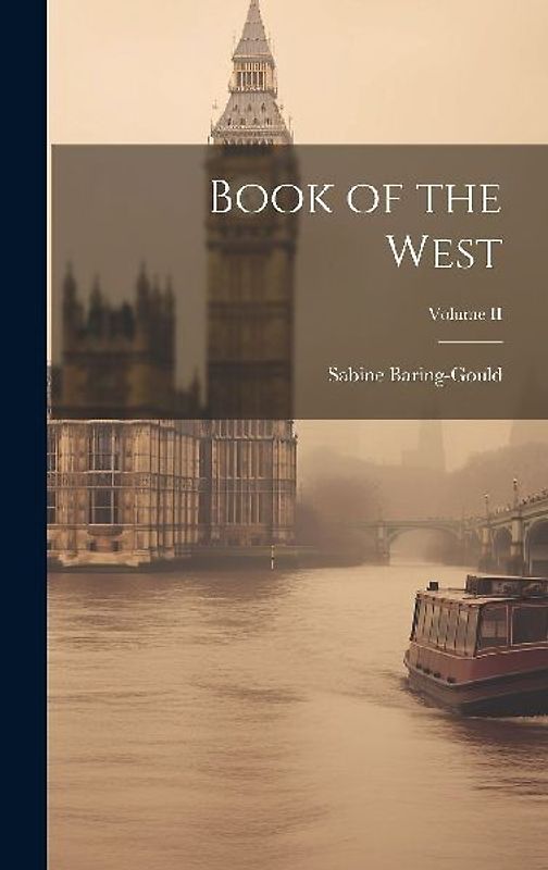 Book of the West; Volume II