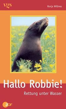 Hallo Robbie!. Rettung unter Wasser