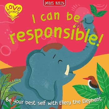 I Can Be Responsible!