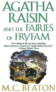 Agatha Raisin and the Fairies of Fryfam