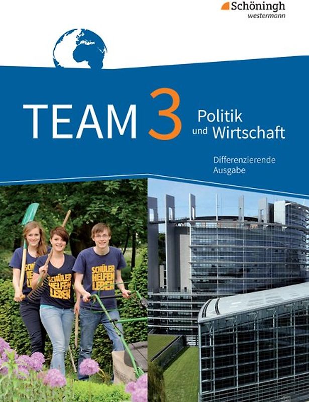 TEAM - Arbeitsbücher für Politik und Wirtschaft - Differenzierende Ausgabe Nordrhein-Westfalen – Ausgabe 2017