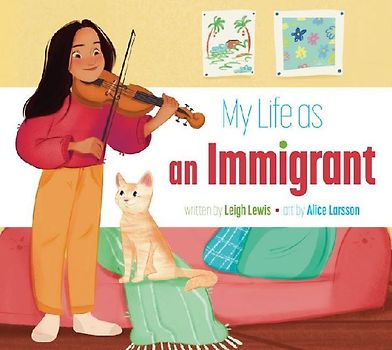 My Life as an Immigrant