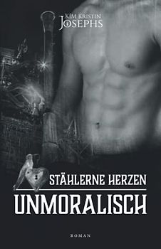 STÄHLERNE HERZEN · UNMORALISCH (STHLRN HRZN)