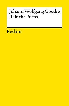 Reinecke Fuchs in zwölf Gesängen. Studienausgabe