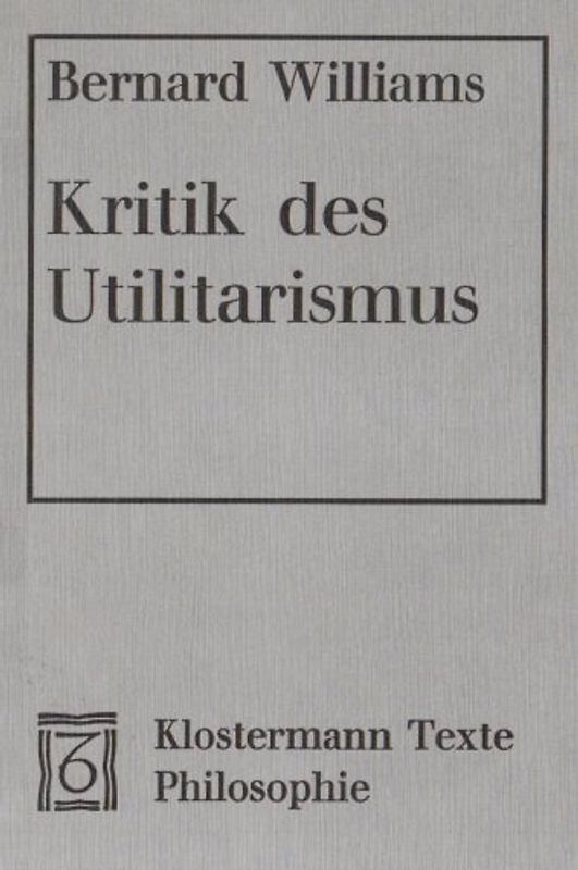 Kritik des Utilitarismus