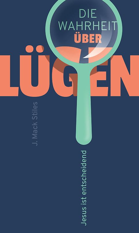 Die Wahrheit über Lügen