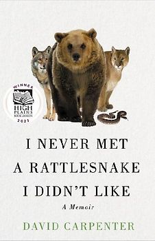 I Never Met a Rattlesnake I Didn't Like