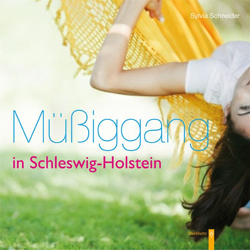 Müßiggang in Schleswig-Holstein