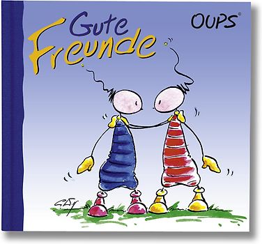 Gute Freunde
