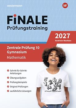 FiNALE - Prüfungstraining Zentrale Prüfungen 10 Gymnasium Nordrhein-Westfalen