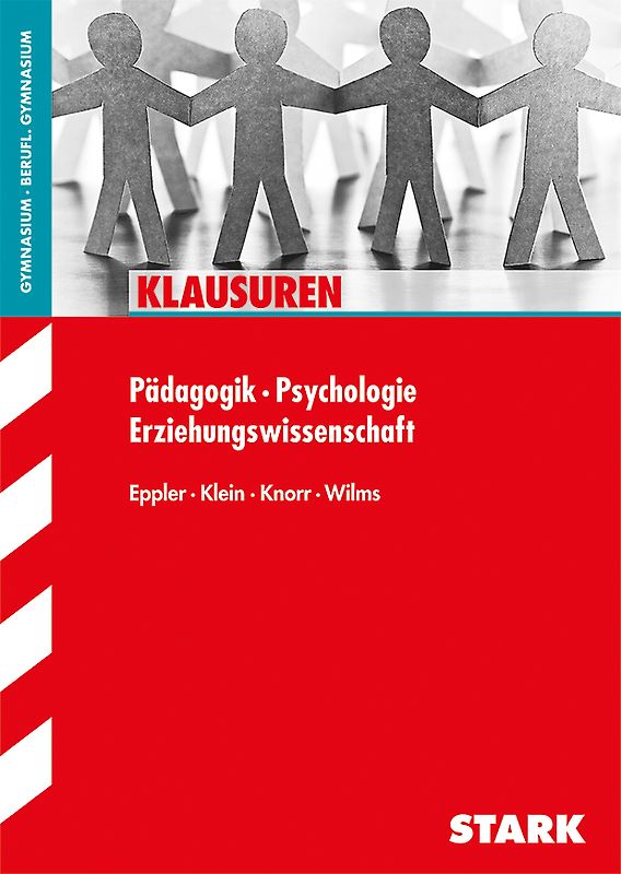 STARK Klausuren Gymnasium - Pädagogik / Psychologie Oberstufe