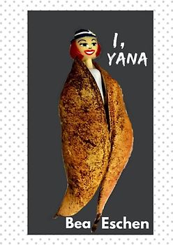 I, Yana