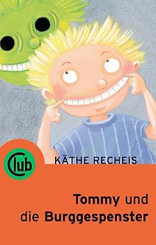 Tommi und die Burggespenster
