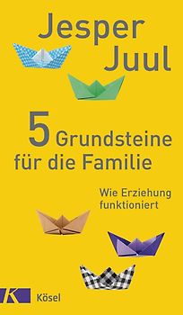 5 Grundsteine für die Familie