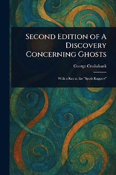 Second Edition of A Discovery Concerning Ghosts