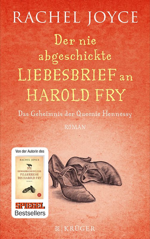 Der nie abgeschickte Liebesbrief an Harold Fry. Das Geheimnis der Queenie Hennessy