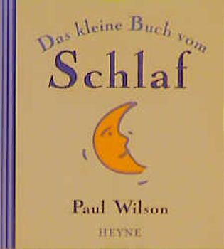 Das kleine Buch vom Schlaf