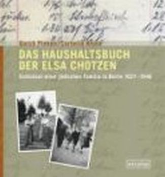 Das Haushaltsbuch der Elsa Chotzen