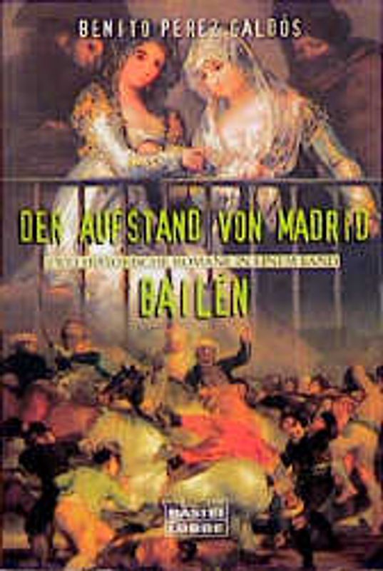Der Aufstand von Madrid /Bailén
