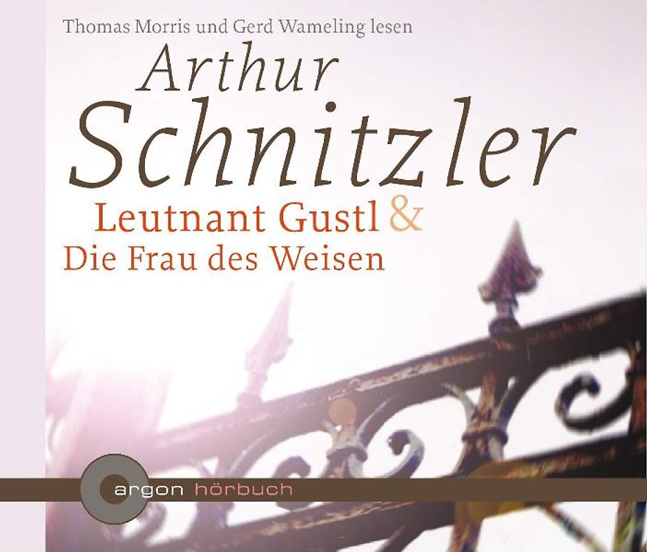 Leutnant Gustl /Die Frau des Weisen