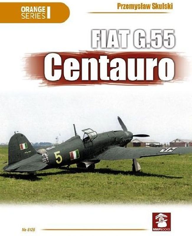 Fiat G.55 Centauro - Orange Series
