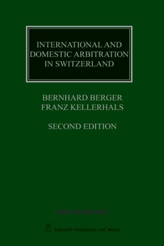International and Domestic Arbitration in Switzerland
