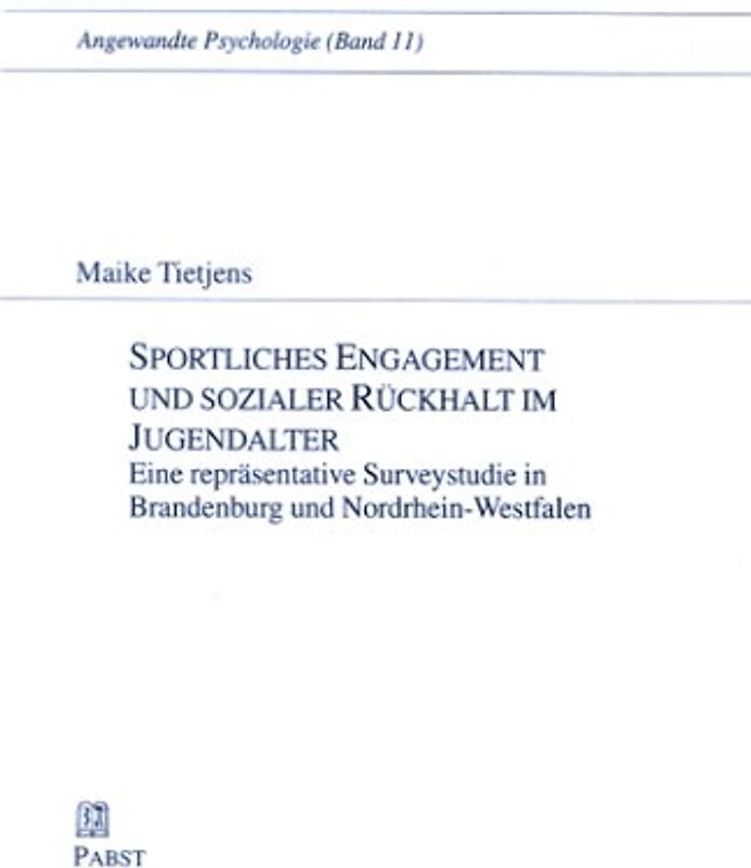 Sportliches Engagement und sozialer Rückhalt im Jugendalter