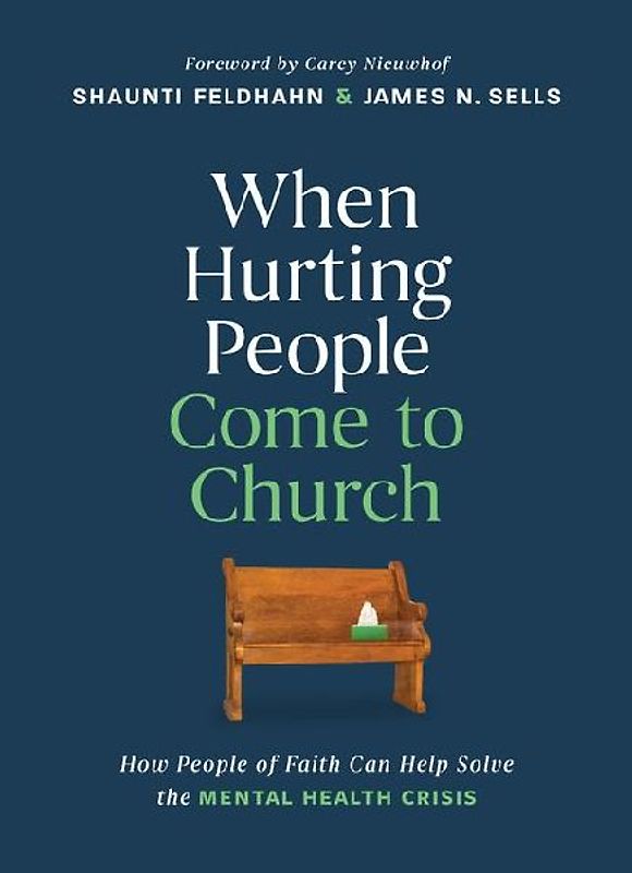 When Hurting People Come to Church