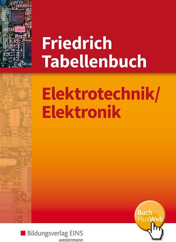 Tabellenbücher / Formelsammlungen Elektroberufe / Friedrich - Tabellenbuch