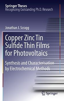 Copper Zinc Tin Sulfide Thin Films for Photovoltaics